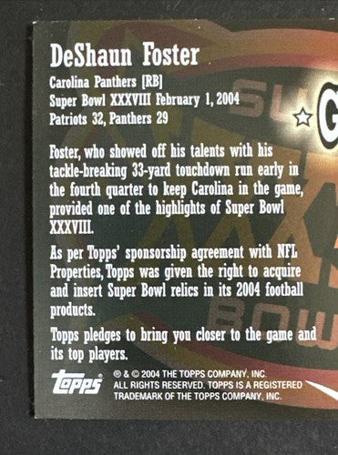 2004 Topps Super Bowl XXXVIII Game Used End Zone Pylon Deshaun Foster Panthers