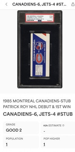 PATRICK ROY NHL DEBUT Ticket STUB 2/23/1985 PSA 2 POP 1 SUPER RARE Canadiens HOF
