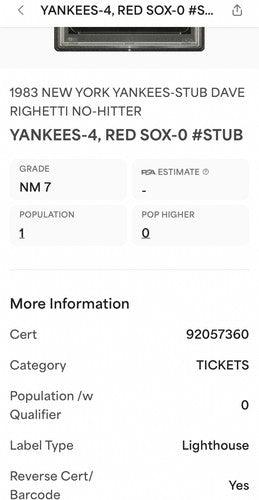 July 4 1983 Dave Righetti No Hitter Ticket Stub Yankees PSA 7 Highest Ever Pop 1