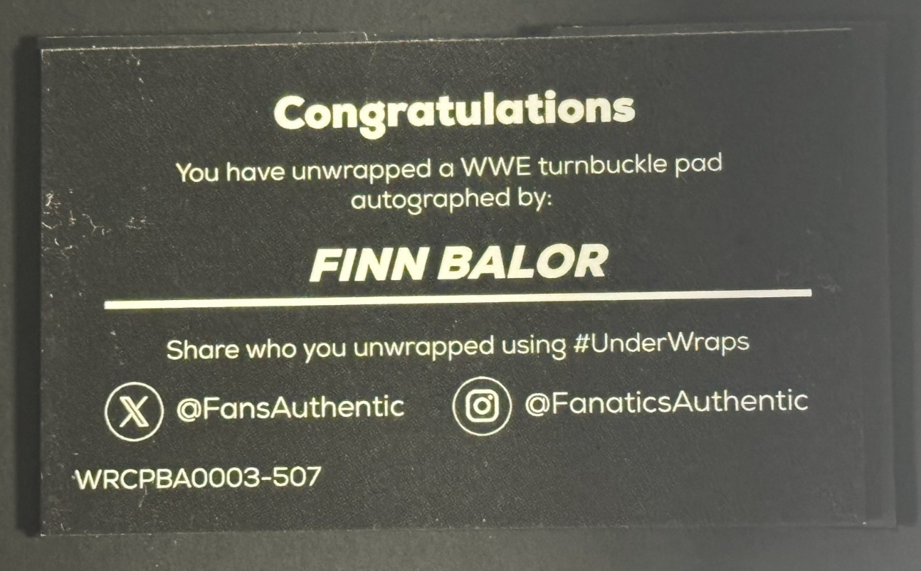 Finn Balor Signed WWE Logo Turnbuckle LE /10 Auto Fanatics WWE Under Wraps COA