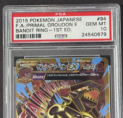 2015 Pokemon Japanese F.A Primal Groudon EX Bandit Ring 1st Ed #94 PSA 10 Gem MT