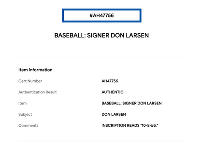 Don Larsen Signed Official AL Baseball 10 8 56 Auto PSA COA Yankees Perfect Game