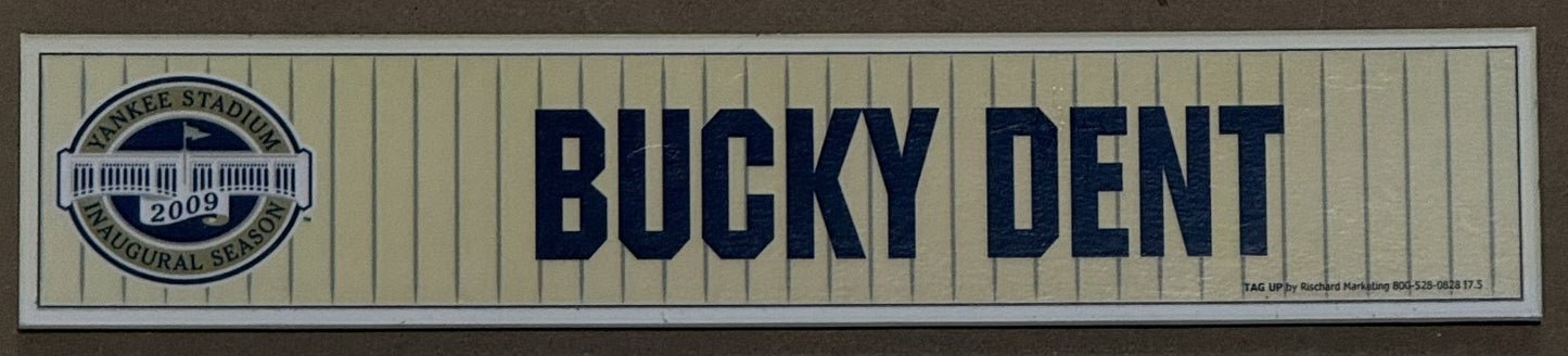 Bucky Dent NY Yankees Game Used 2009 Old Timers Day Locker Room Nameplate Coa