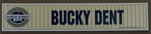 Bucky Dent NY Yankees Game Used 2009 Old Timers Day Locker Room Nameplate Coa