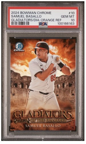 2024 Bowman Chrome # 10 Gladiators Orange Refractor /25 Samuel Basallo PSA 10