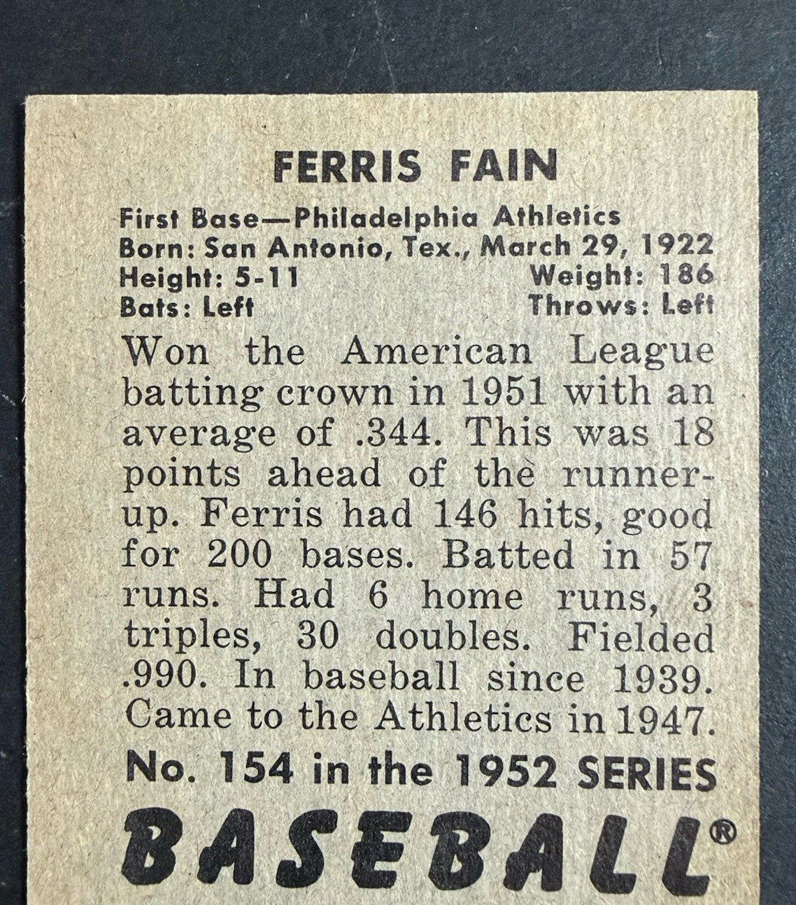 1952 Bowman #154 Ferris Fain Athletics NM Near Mint Centered Clean Beauty
