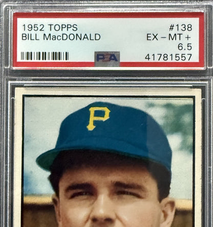 1952 Topps #138 Bill MacDonald PSA 6.5 NICER Dead Centered Low Pop Ex - Mint +