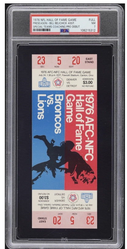 1976 NFL Hall of Fame Game Full Ticket PSA 7 Nm Bill Belichick Pro Debut HOF